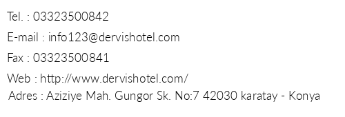 Dervish Hotel telefon numaralar, faks, e-mail, posta adresi ve iletiim bilgileri